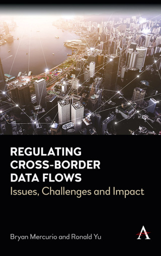 Regulating Cross-Border Data Flows