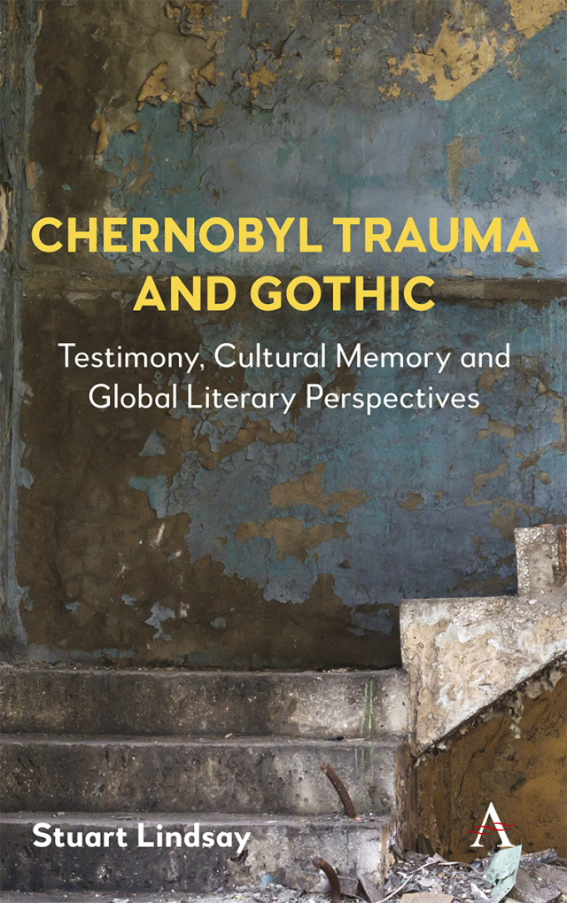 Chernobyl Trauma and Gothic