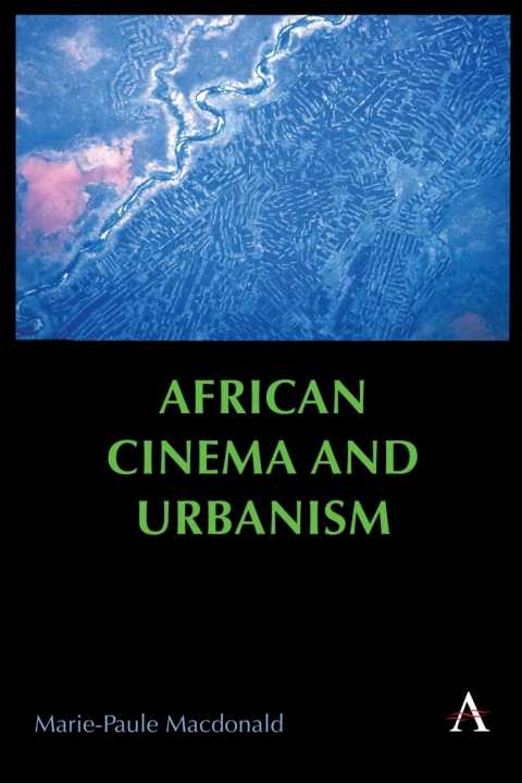 African Cinema and Urbanism 
