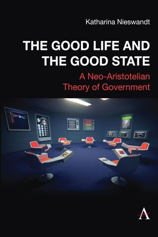 The Good Life and the Good State