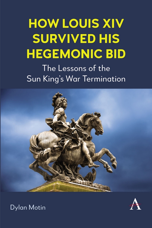 How Louis XIV Survived His Hegemonic Bid