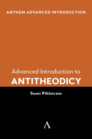 Advanced Introduction to Antitheodicy