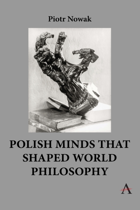 Cover image for book Polish Minds That Shaped World Philosophy