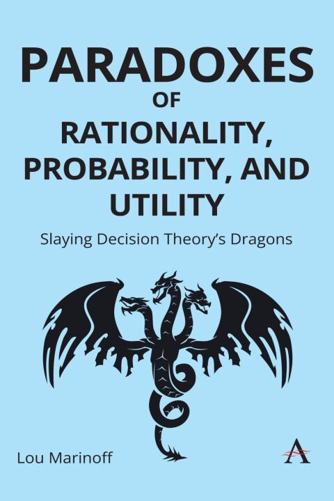 Cover image for book Paradoxes of Rationality, Probability, and Utility