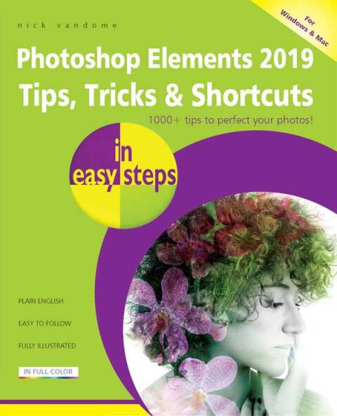 Cover image for book Photoshop Elements 2019 Tips, Tricks & Shortcuts in easy steps