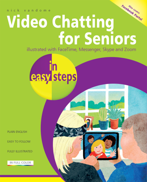 Cover image for book Video Chatting for Seniors in easy steps