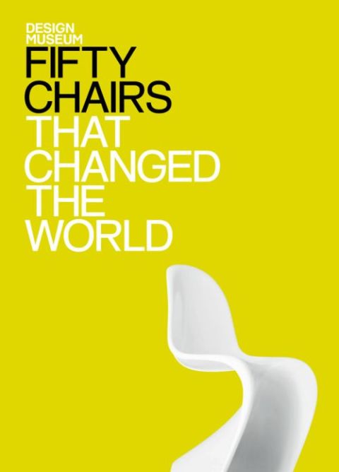 Cover image for book Fifty Chairs that Changed the World