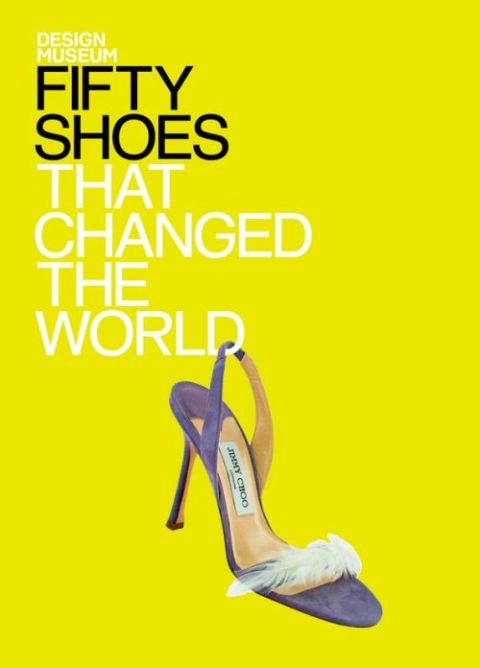 Cover image for book Fifty Shoes that Changed the World