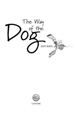 The Way of the Dog