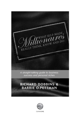 What Self-Made Millionaires Really Think, Know and Do