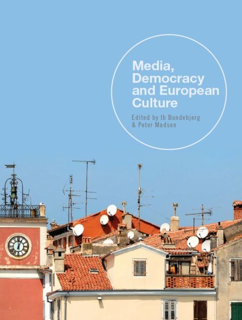 Cover image for book Media, Democracy and European Culture