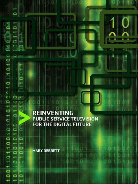 Cover image for book Reinventing Public Service Television for the Digital Future