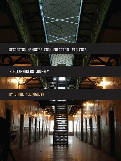Cover image for book Recording Memories from Political Violence