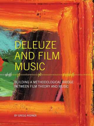 Deleuze and Film Music