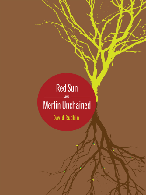 Cover image for book Red Sun and Merlin Unchained
