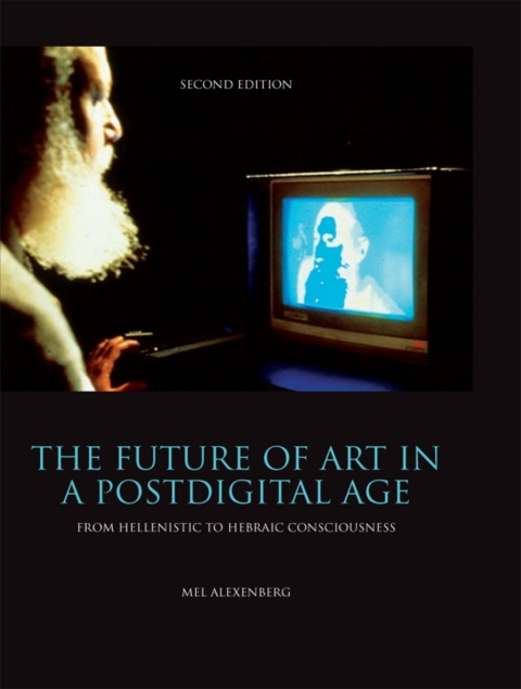 Cover image for book The Future of Art in a Postdigital Age