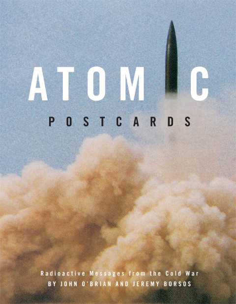 Cover image for book Atomic Postcards