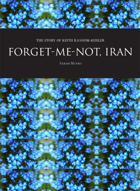 Cover image for book Forget-Me-Not, Iran