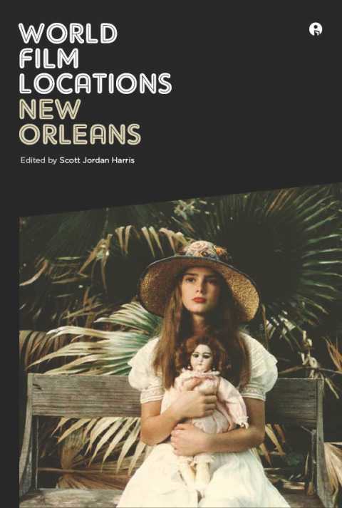 Cover image for book World Film Locations: New Orleans
