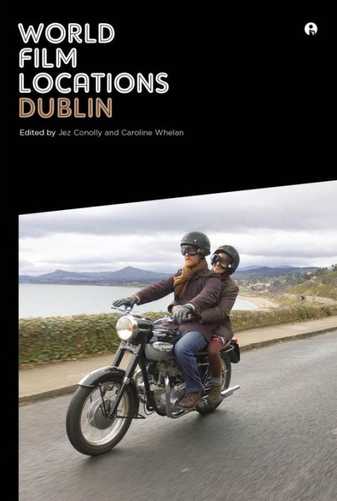 Cover image for book World Film Locations: Dublin