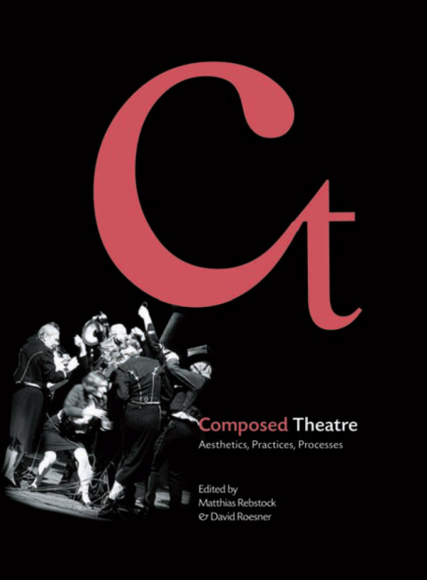 Cover image for book Composed Theatre
