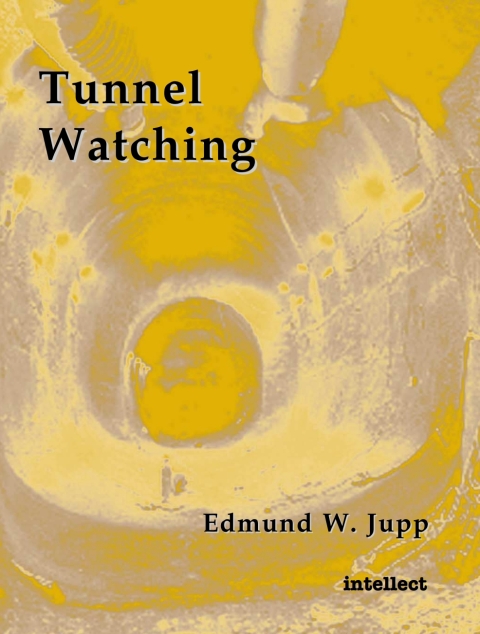 Cover image for book Tunnel Watching