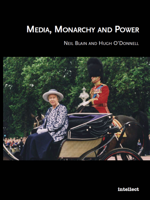 Cover image for book Media, Monarchy and Power