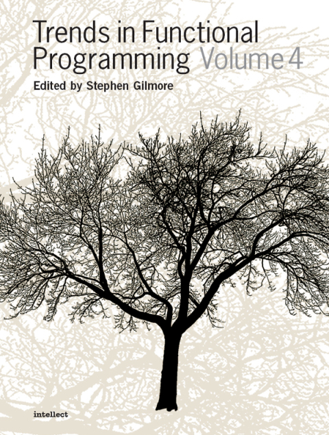 Cover image for book Trends in Functional Programming Volume 4
