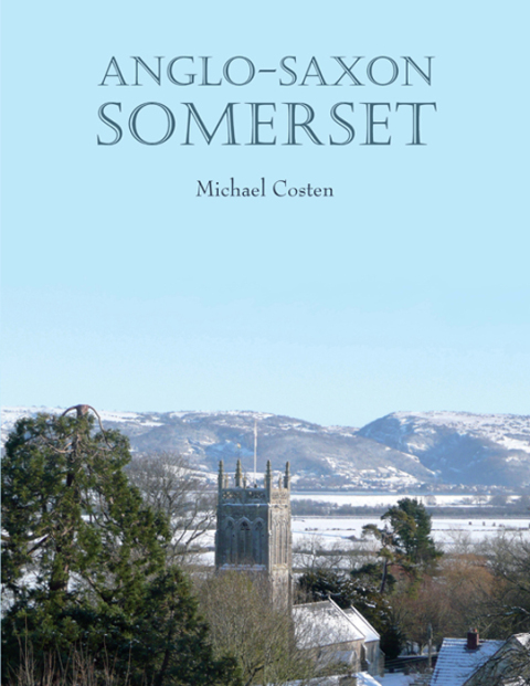 Cover image for book Anglo-Saxon Somerset