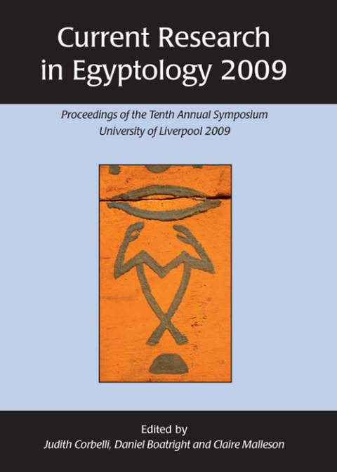 Cover image for book Current Research in Egyptology 2009