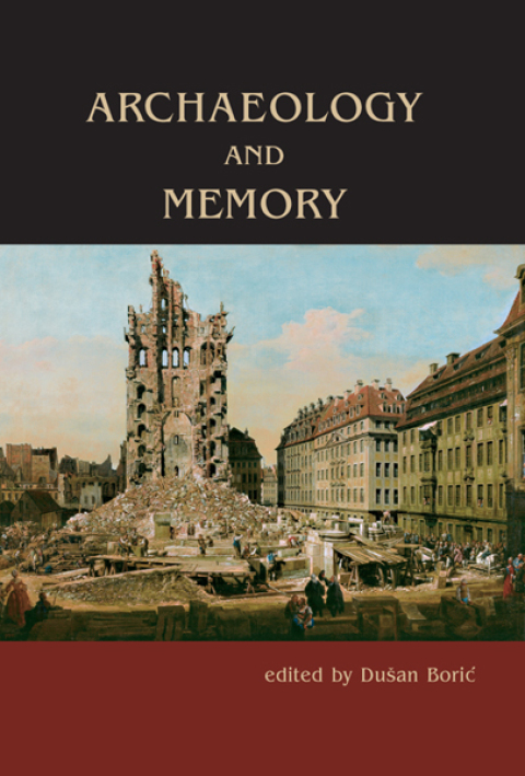 Cover image for book Archaeology and Memory