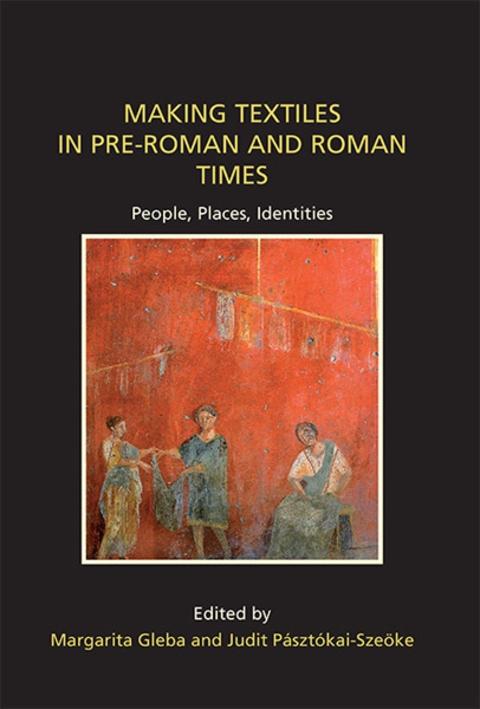 Making Textiles in pre-Roman and Roman Times 