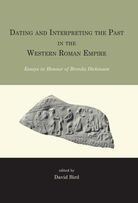 Cover image for book Dating and interpreting the past in the western Roman Empire