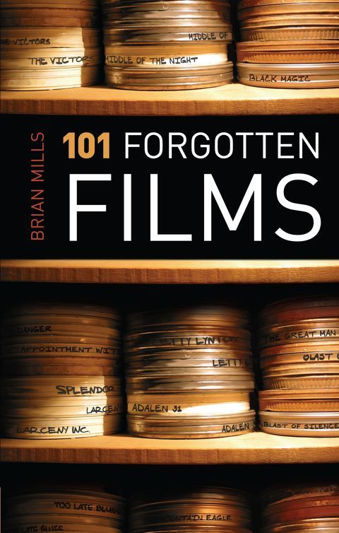 Cover image for book 101 Forgotten Films