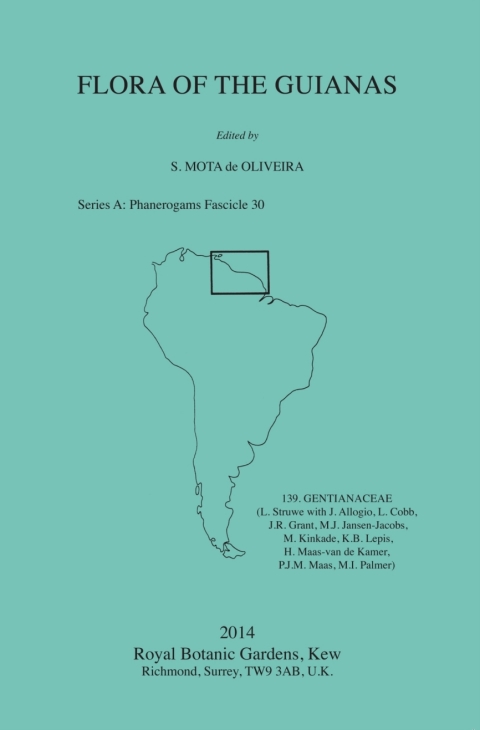 Cover image for book Flora of the Guianas: Series A: Phanerogams Fascicle 30
