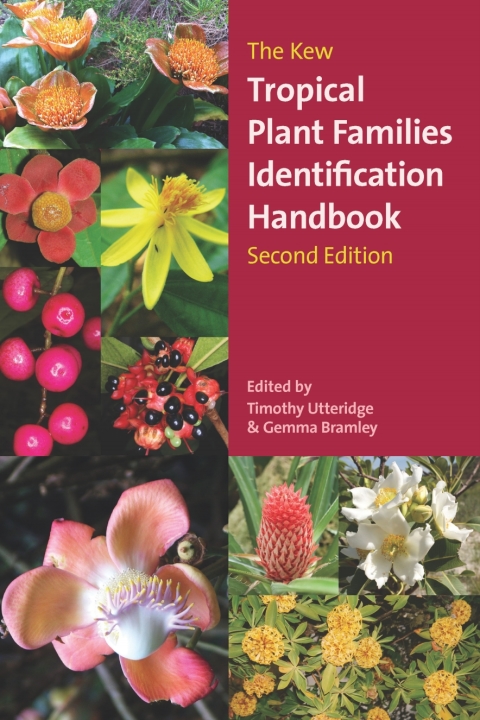 Cover image for book The Kew Tropical Plant Families Identification Handbook