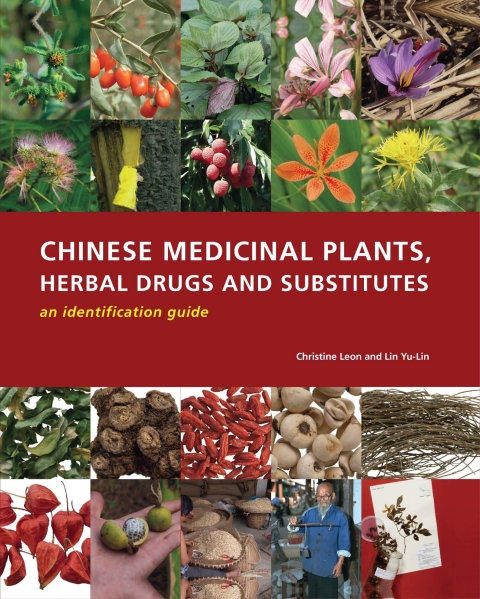 Cover image for book Chinese Medicinal Plants, Herbal Drugs and Substitutes