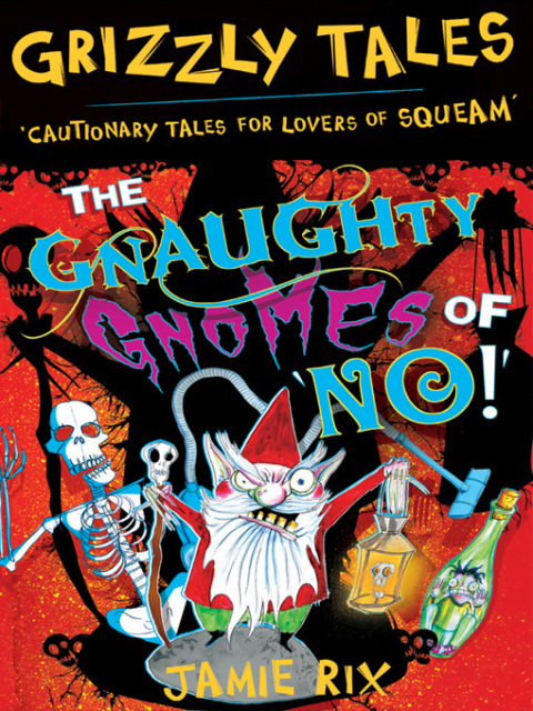Cover image for book The Gnaughty Gnomes of 'No'!