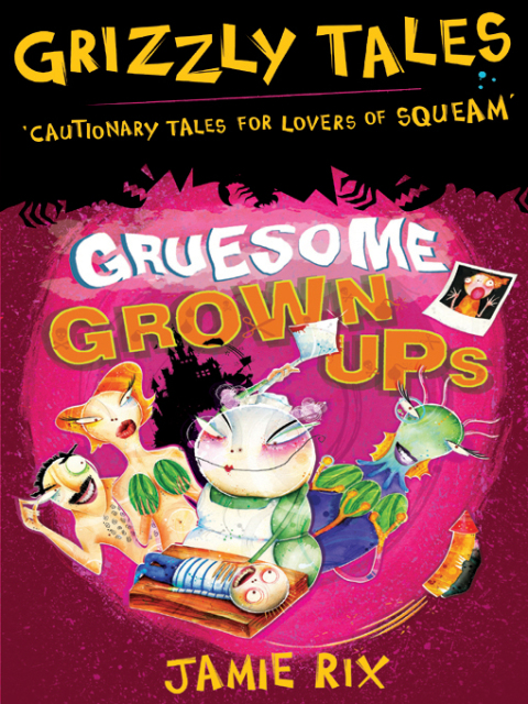 Cover image for book Gruesome Grown-ups
