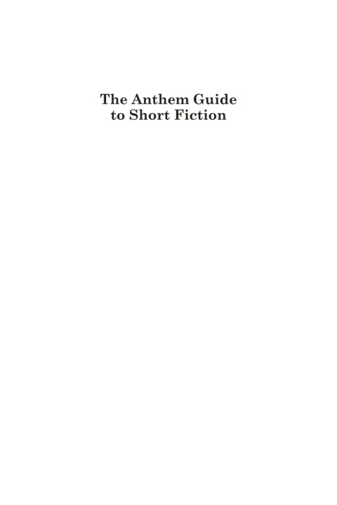 Cover image for book The Anthem Guide to Short Fiction