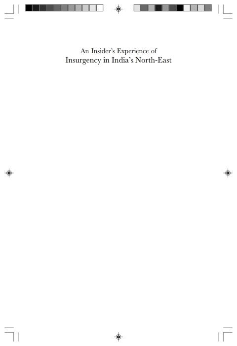 Cover image for book An Insider's Experience of Insurgency in India's North-East