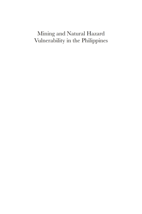 Mining and Natural Hazard Vulnerability in the Philippines 