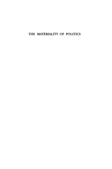 Cover image for book The Materiality of Politics: Volume 2