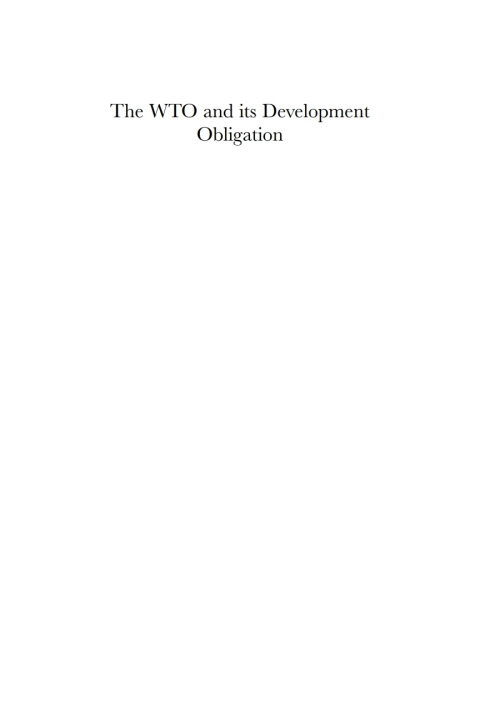 Cover image for book The WTO and its Development Obligation