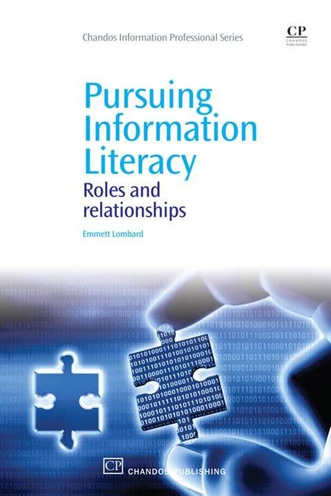 Cover image for book Pursuing Information Literacy: Roles and Relationships