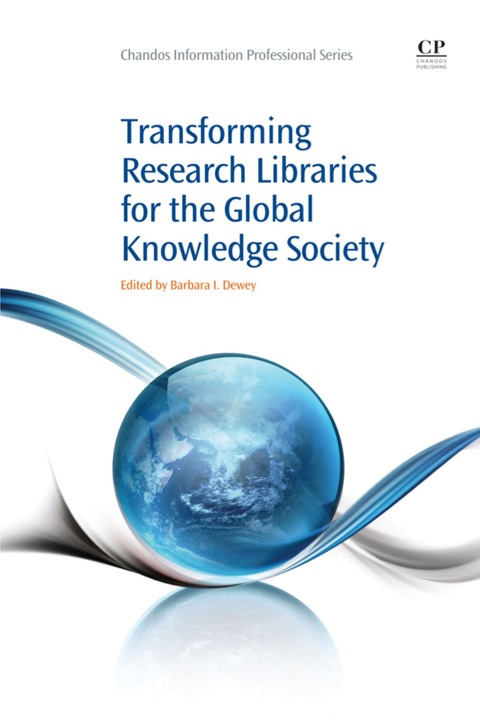Cover image for book Transforming Research Libraries for the Global Knowledge Society