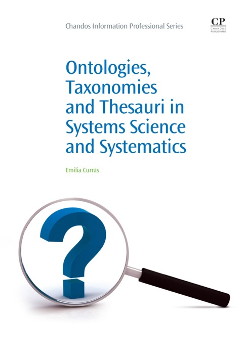Cover image for book Ontologies, Taxonomies and thesauri in Systems Science and Systematics