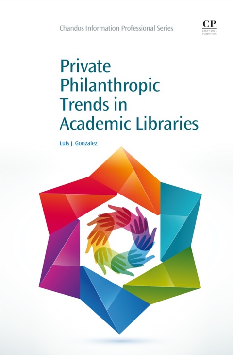Cover image for book Private Philanthropic Trends in Academic Libraries