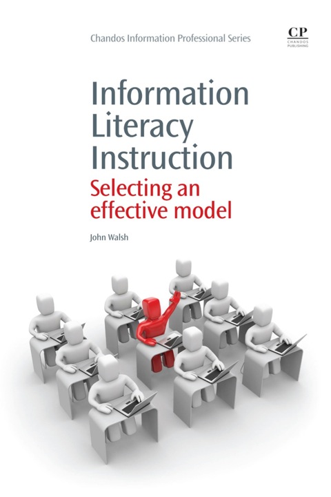 Cover image for book Information Literacy Instruction: Selecting an Effective Model