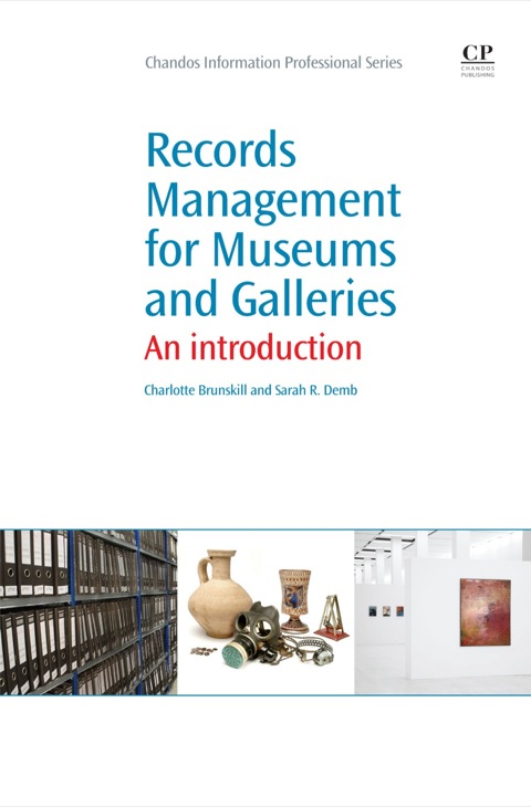 Cover image for book Records Management for Museums and Galleries: An Introduction